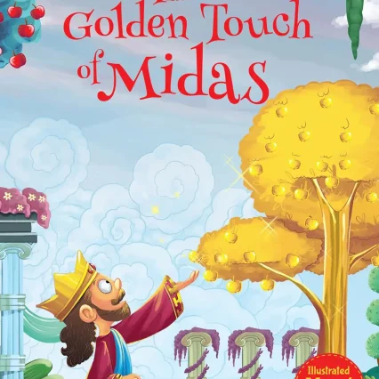 The Golden Touch of Midas - Illustrated Moral Story for Children